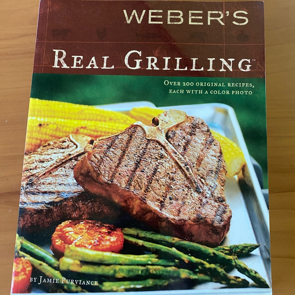 Weber’s Real Grilling. New.